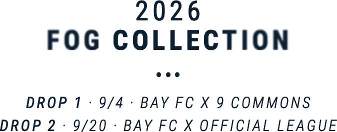 2026 Fog Collection Coming Soon