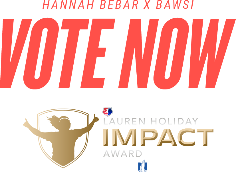 Vote for Hannah Bebar for the Lauren Holiday Impact Award Fan Impact Challenge