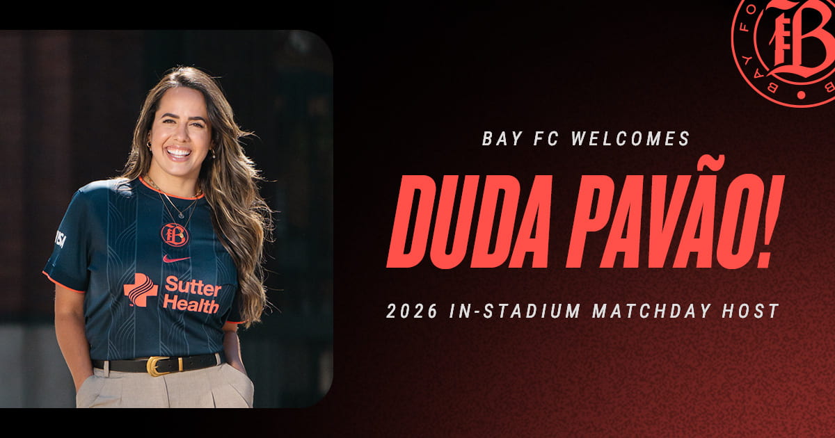 Bay FC Welcomes Duda Pavão as In-Stadium Host for 2026 Season