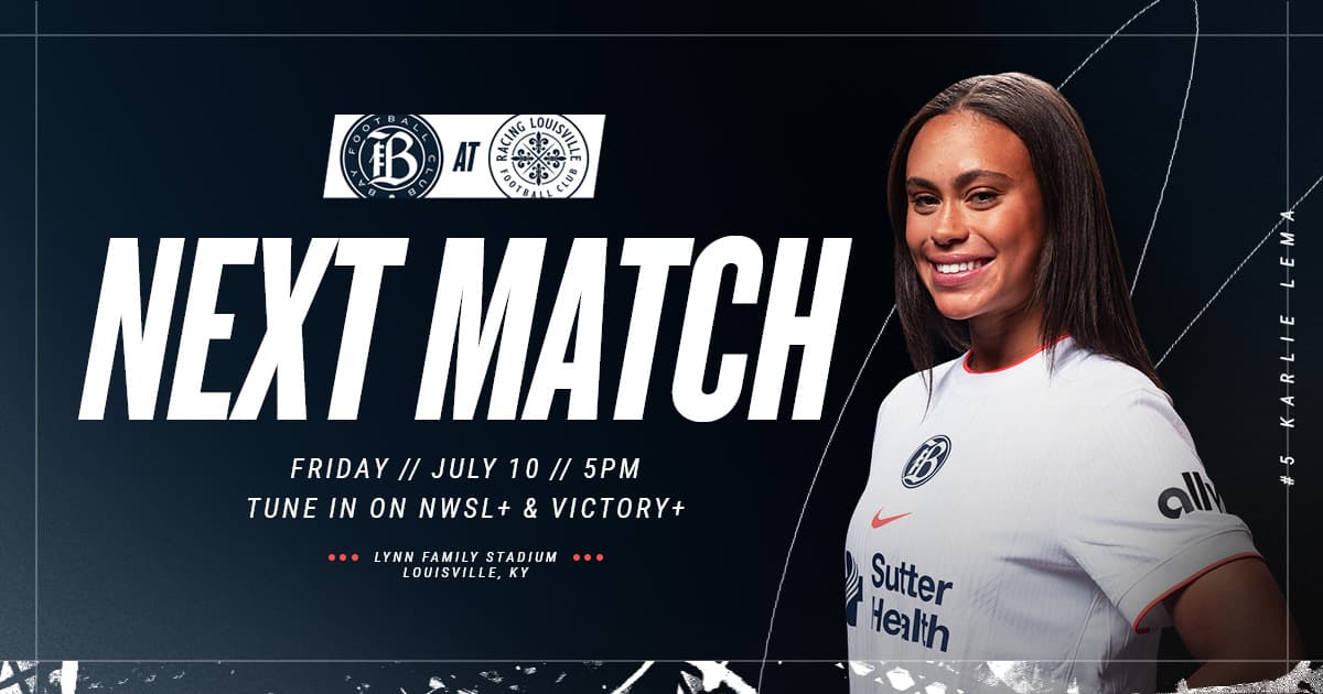 Next Match: Bay FC at Racing Louisville FC