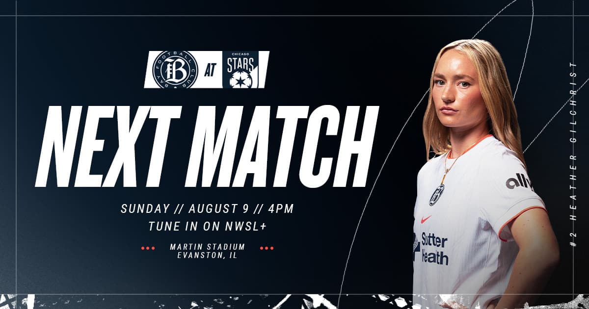 Aug. 9: Bay FC at Chicago Stars FC