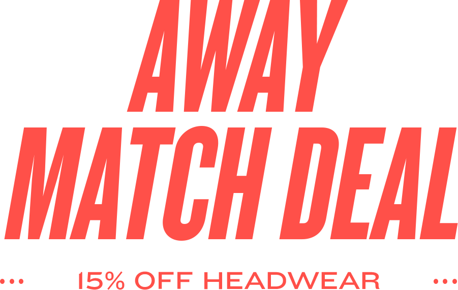 Away Match Deal: 15% Off Headwear
