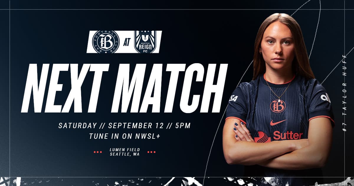 Saturday, Sept. 12: Bay FC at Seattle Reign FC