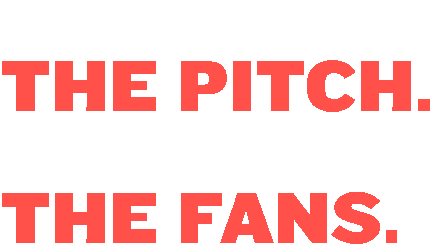 Made for the pitch, worn for the fans