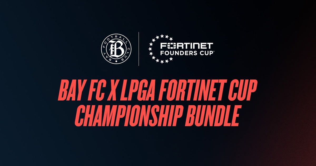 Bay FC X LPGA Fortinet Cup Championship Bundle