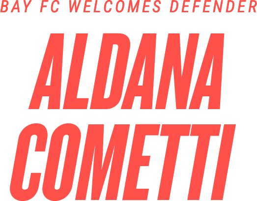 Bay FC Welcomes Defender Aldana Cometti