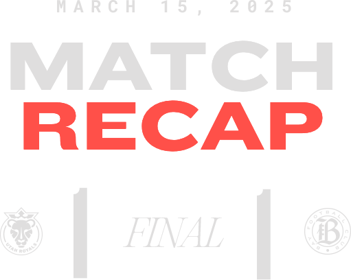 March 15, 2025 Match Recap: Utah Royals FC 1 - 1 Bay FC 