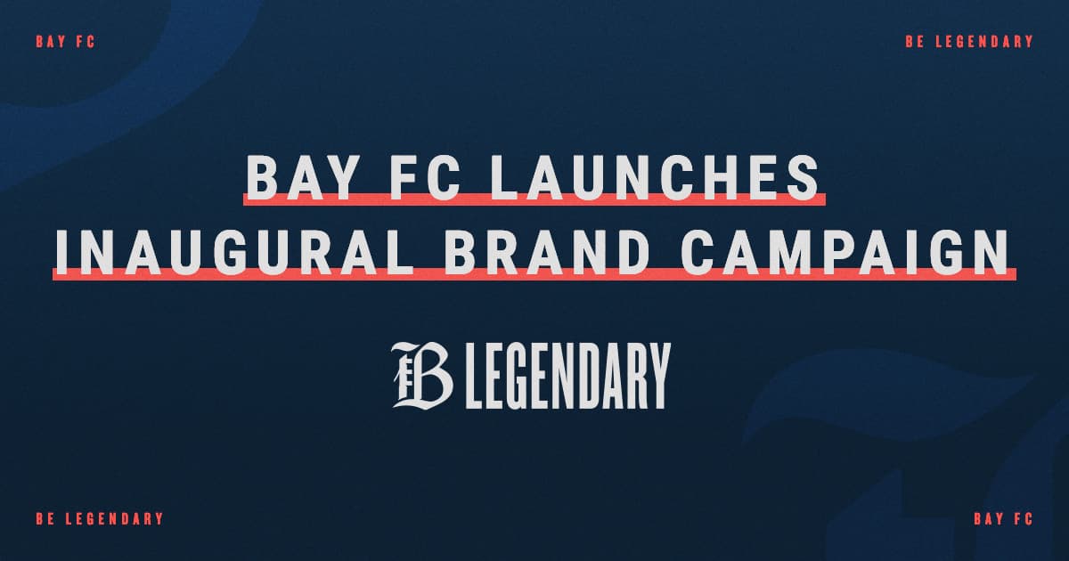 Bay FC Inaugural Brand Campaign