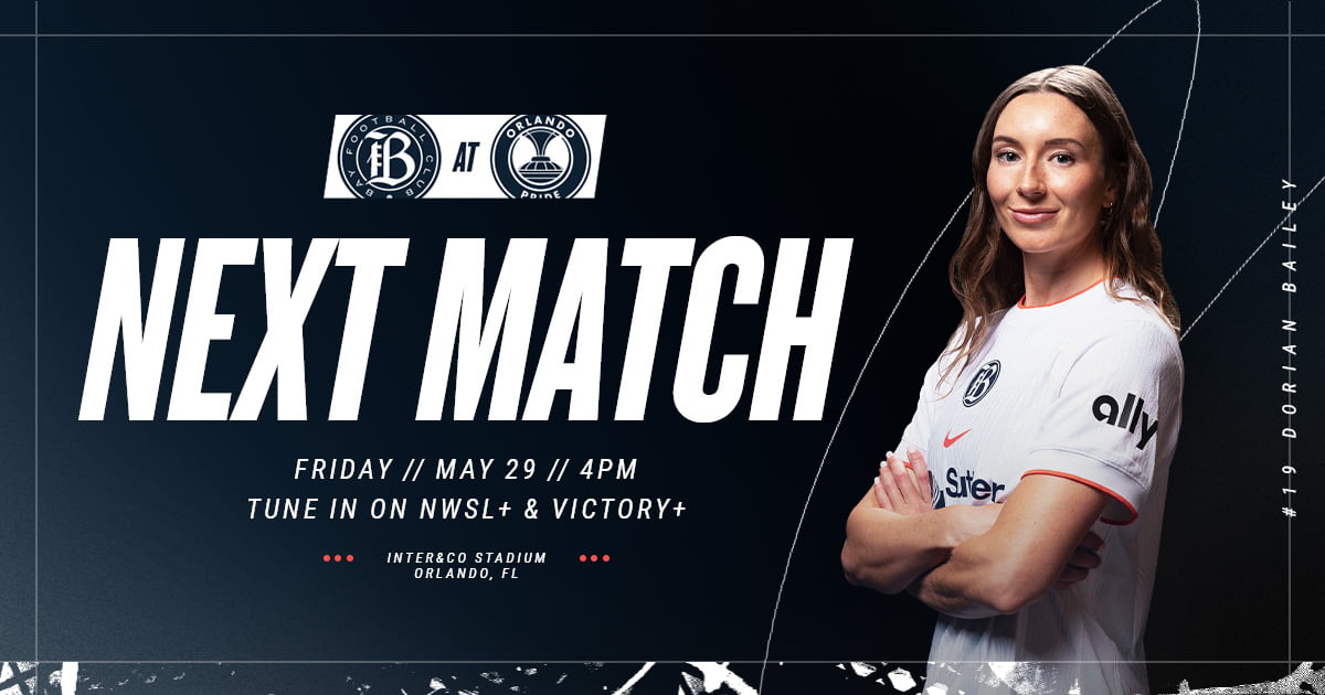 Match Preview: Bay FC Takes on Orlando Pride Friday in Final Match Before June International Break | Bay FC 