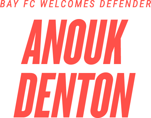 Bay FC Welcomes Defender Anouk Denton 