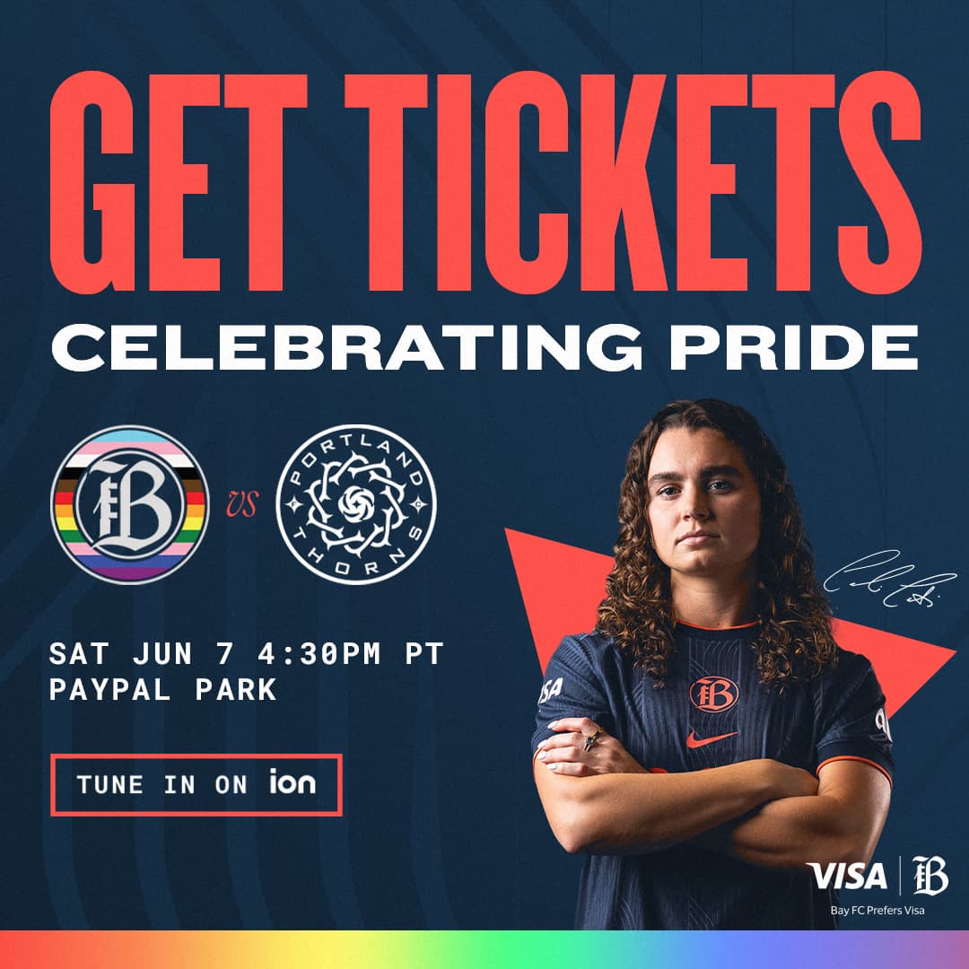 Get Tickets: Bay FC vs Portland Thorns on Pride